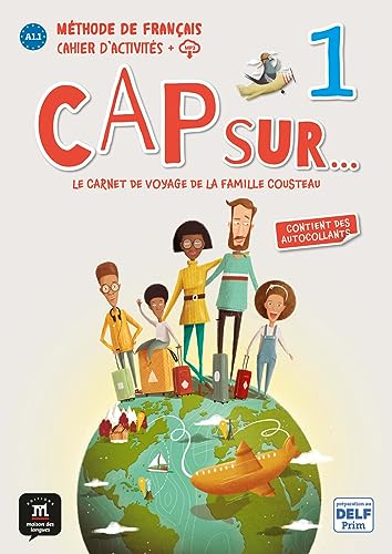 CAP SUR... 1: Cahier d'activités avec ressources numériques (Cap Sur…: Le voyage de la famille Cousteau)