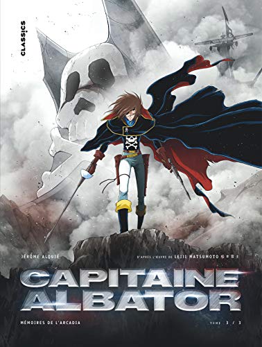 Capitaine Albator - Mémoires de l'Arcadia - Tome 3 von KANA