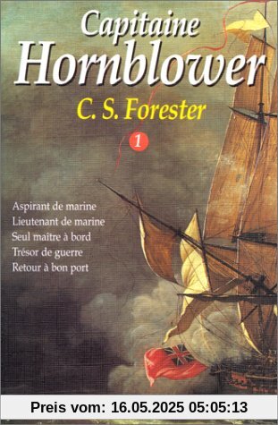 Capitaine Hornblower, tome 1 (Omnibus)