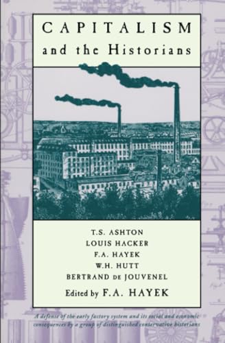 Capitalism and the Historians von University of Chicago Press