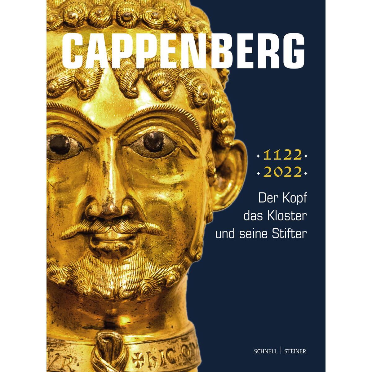 Cappenberg - der Kopf, das Kloster und seine Stifter von Schnell & Steiner GmbH