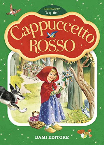 Cappuccetto rosso. Prime storie da leggere. Ediz. a colori Cappuccetto rosso. Prime storie da leggere. Ediz. a colori von Dami Editore