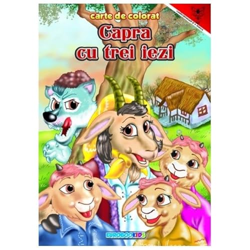 Capra Cu Trei Iezi. Carte De Colorat von Eurobookids