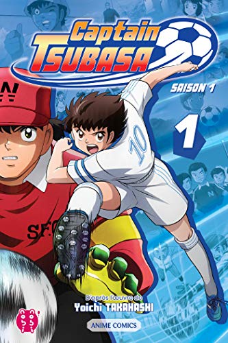 Captain Tsubasa - Saison 1 T01: Anime comics