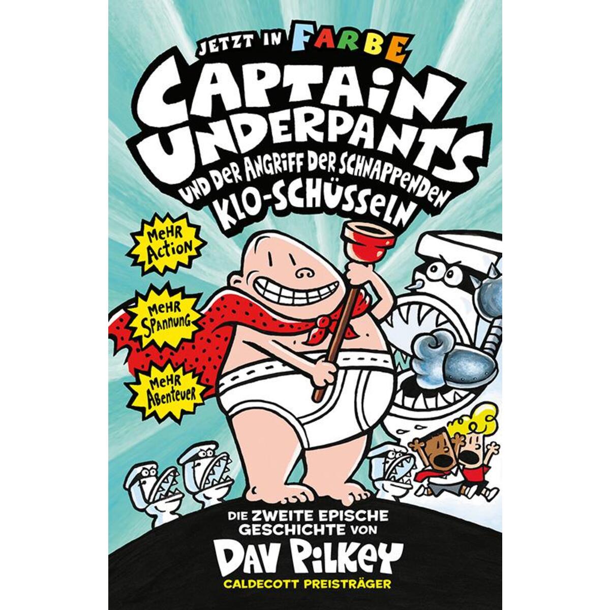 Captain Underpants Band 2 - Angriff der schnappenden Kloschüsseln Captain Underpants Band 2 - Angriff der schnappenden Kloschüsseln von Adrian Wimmelbuchverlag