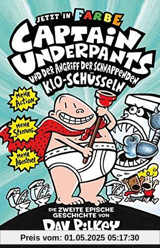 Captain Underpants Band 2 - Angriff der schnappenden Kloschüsseln: Neu in der vollfarbigen Ausgabe! Kinderbücher ab 8 Jahren Captain Underpants Band 2 - Angriff der schnappenden Kloschüsseln: Neu in der vollfarbigen Ausgabe! Kinderbücher ab 8 Jahren