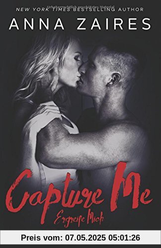 Capture Me - Ergreife Mich Capture Me - Ergreife Mich