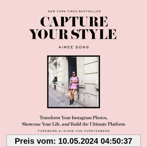 Capture Your Style: How to Transform Your Instagram Images and Build the Ultimate Platform