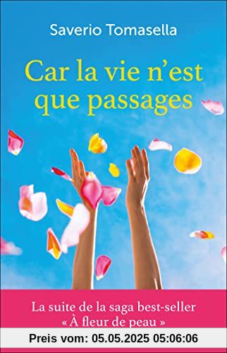Car la vie n'est que passages