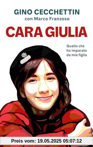 Cara Giulia. Quello che ho imparato da mia figlia