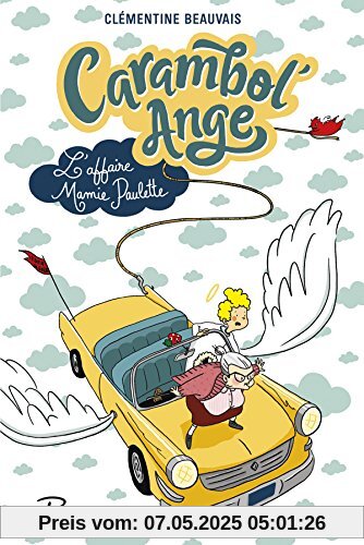 Carambol'Ange : L'affaire mamie Paulette
