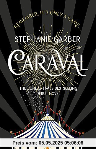 Caraval: the mesmerising Sunday Times bestseller