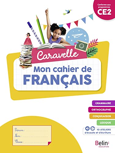 Caravelle CE2 - Cahier élève 2023 von BELIN EDUCATION