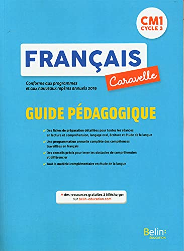 Caravelle CM1 - Guide pédagogique 2020 von BELIN EDUCATION