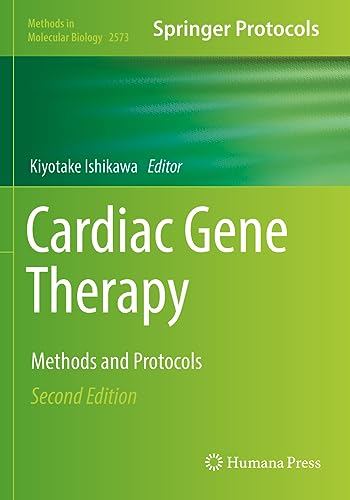 Cardiac Gene Therapy: Methods and Protocols (Methods in Molecular Biology, Band 2573) von Humana