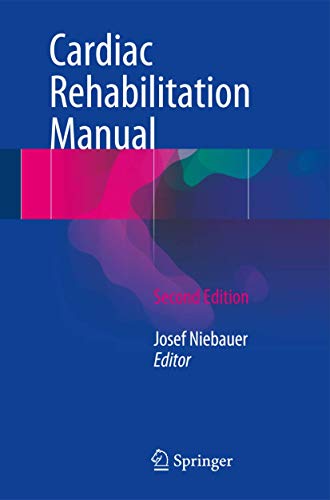 Cardiac Rehabilitation Manual von Springer