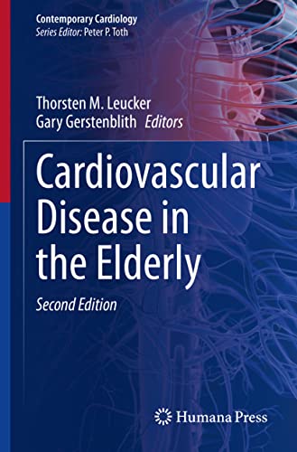 Cardiovascular Disease in the Elderly (Contemporary Cardiology)