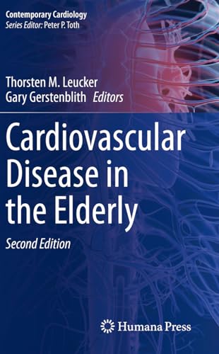 Cardiovascular Disease in the Elderly (Contemporary Cardiology) von Humana