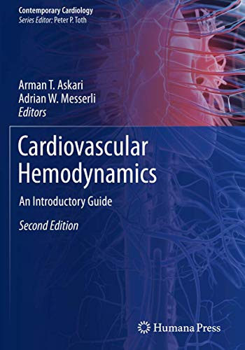 Cardiovascular Hemodynamics: An Introductory Guide (Contemporary Cardiology)