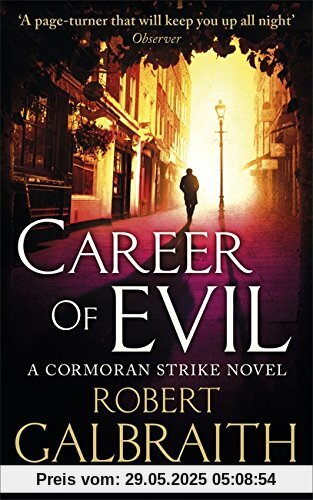 Career of Evil: Cormoran Strike 03 Career of Evil: Cormoran Strike 03