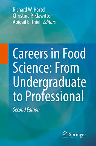 Careers in Food Science: From Undergraduate to Professional von Springer