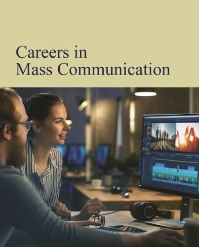 Careers in Mass Communication: Print Purchase Includes Free Online Access von Salem Press Inc