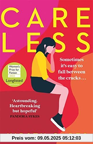 Careless: Longlisted for the Women's Prize for Fiction 2022