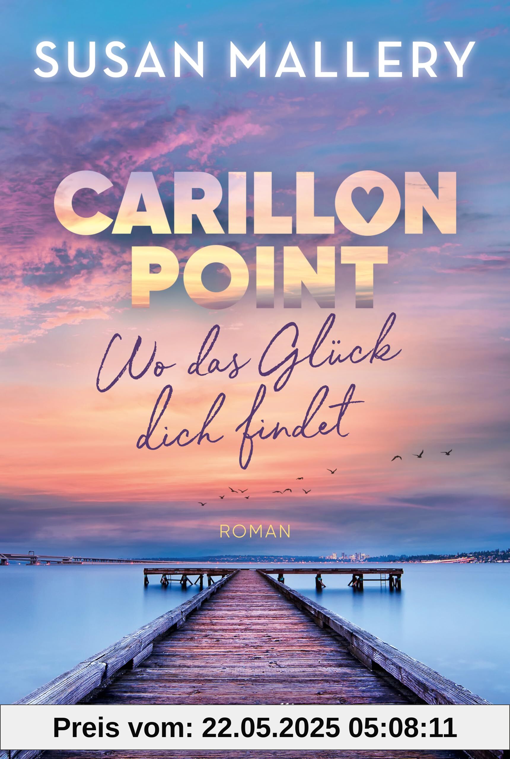 Carillon Point – Wo das Glück dich findet: Roman | Über die Kraft weiblicher Freundschaft | Was bedeutet es, eine Familie zu sein?