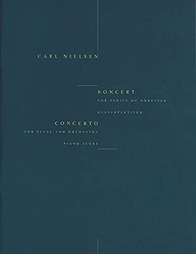 Concerto For Flute And Orchestra.: Soloflojte / Flute Solo von Edition Wilhelm Hansen