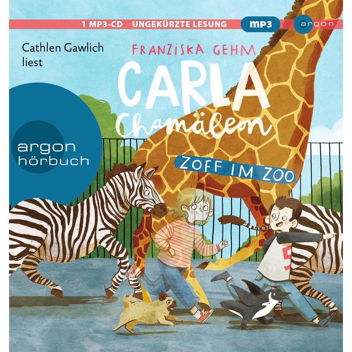 Carla Chamäleon: Zoff im Zoo von Argon Sauerländer Audio