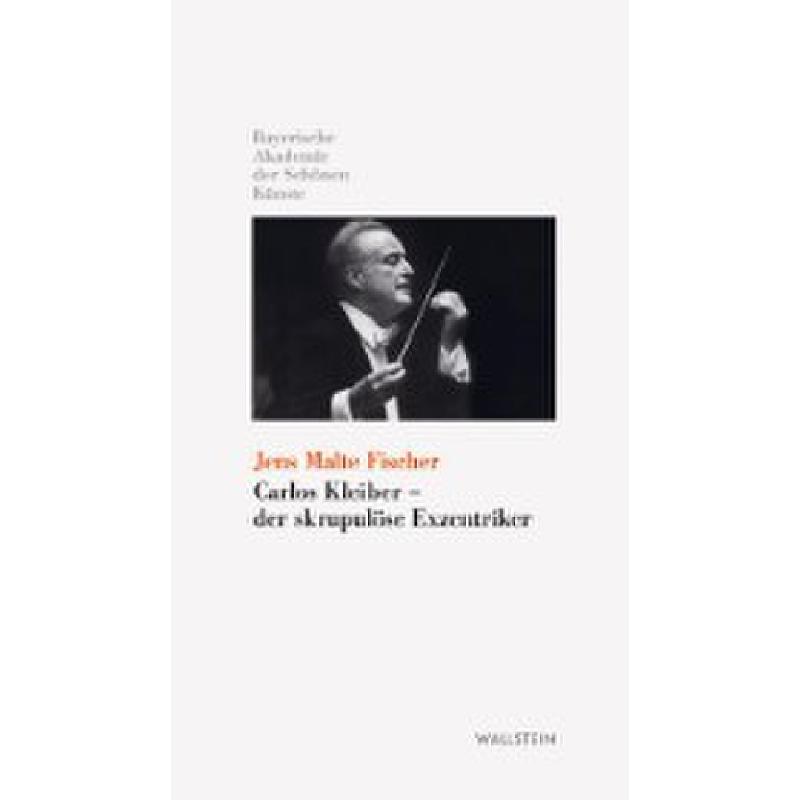 Carlos Kleiber - der skrupulöse Exzentriker Carlos Kleiber - der skrupulöse Exzentriker