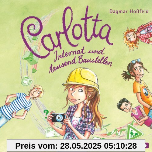 Carlotta, Internat und tausend Baustellen: 2 CDs Carlotta, Internat und tausend Baustellen: 2 CDs