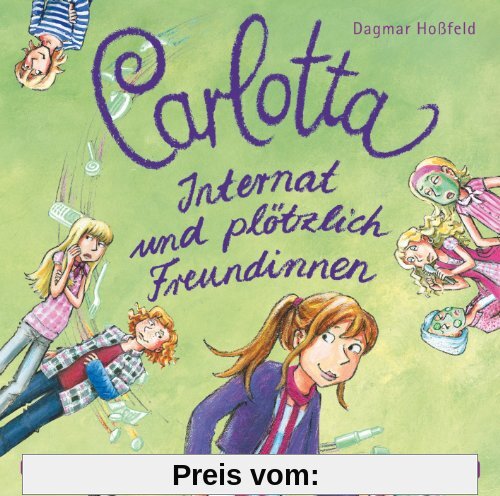 Carlotta - Internat und Plötzlich Freundinnen Bd.2