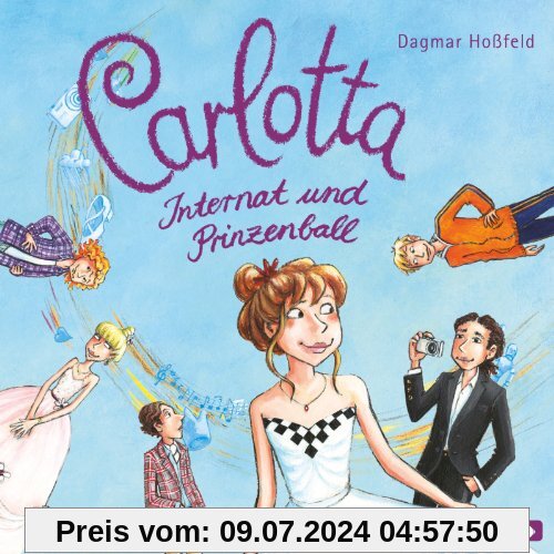 Carlotta-Internat und Prinzenball  (Band 4)