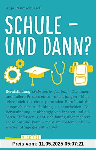 Carlsen Klartext: Schule und dann? Berufsfindung: Aktuell, genau recherchiert und mit vielen echten Erfahrungsberichten.