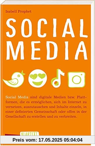 Carlsen Klartext: Social Media: Wer steckt eigentlich dahinter - und warum? Ein Blick hinter die Kulissen von sozialen Medien für Jugendliche ab 12 Carlsen Klartext: Social Media: Wer steckt eigentlich dahinter - und warum? Ein Blick hinter die Kulissen von sozialen Medien für Jugendliche ab 12