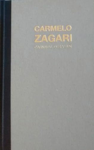 Carmelo Zagari le carnaval des yeux von FAGE