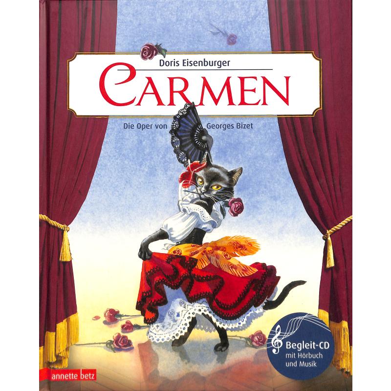 Carmen | Musikalisches Bilderbuch mit CD Carmen | Musikalisches Bilderbuch mit CD