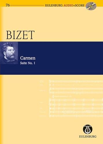 Carmen Suite Nr. 1: Orchester. Studienpartitur. (Eulenburg Audio+Score)