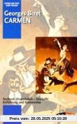 Carmen: Einführung und Kommentar. Textbuch/Libretto.: Textbuch (Französisch - Deutsch). Einführung und Kommentar (Opern der Welt)