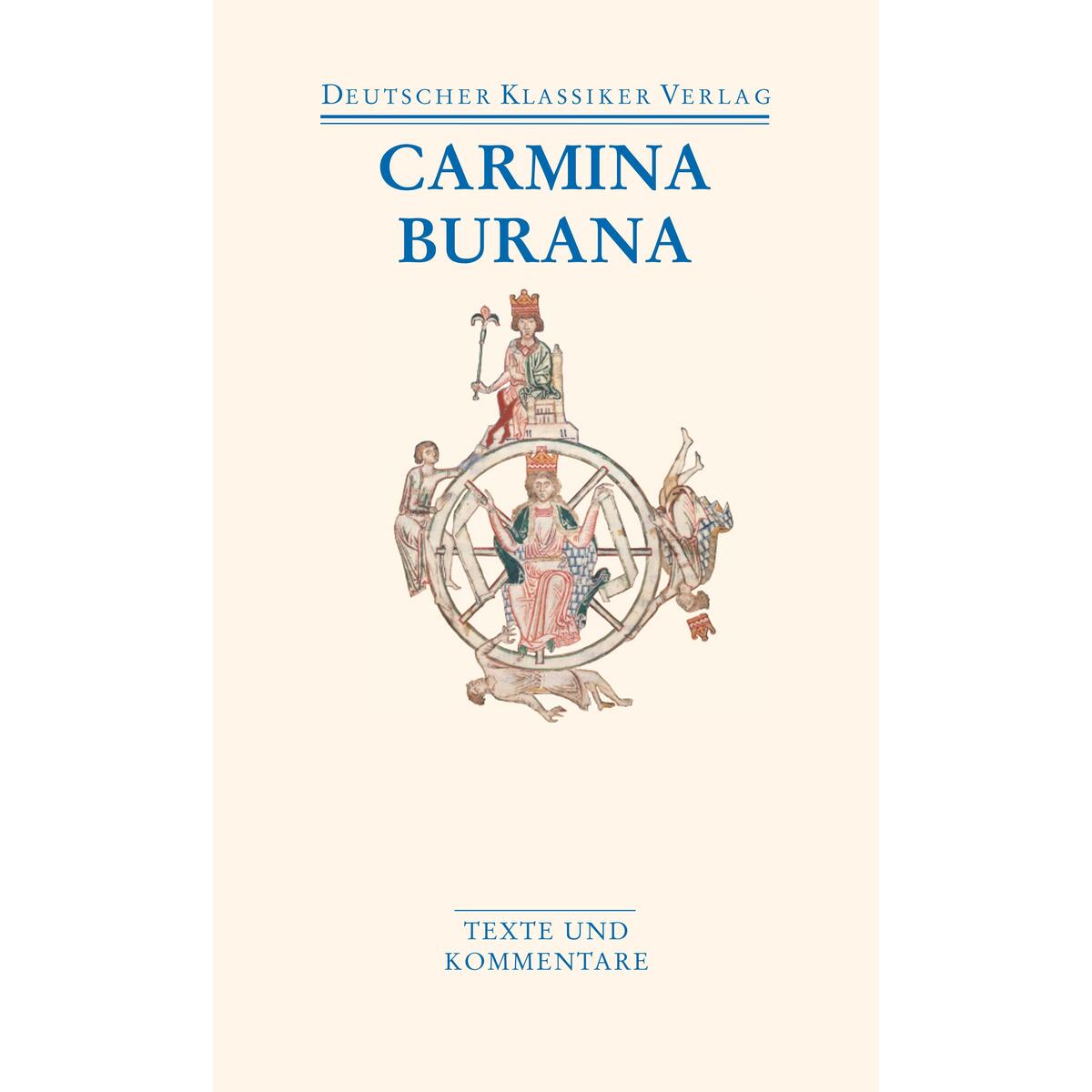 Carmina Burana von Deutscher Klassikerverlag