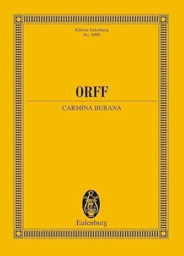 Carmina Burana: Cantiones profanae. Soli (STBar), gemischter Chor (SATB), Kinderchor und Orchester. Studienpartitur. (Eulenburg Studienpartituren) von Schott Music