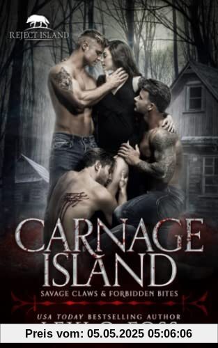 Carnage Island: A Rejected Mate Standalone Romance Carnage Island: A Rejected Mate Standalone Romance