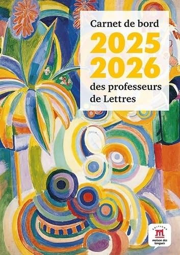 Carnet de bord 2025-26 des professeurs de lettres Carnet de bord 2025-26 des professeurs de lettres von MAISON LANGUES
