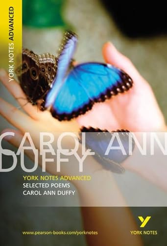Carol Ann Duffy 'Selected Poems': Text in English (York Notes Advanced) von Pearson Education Limited