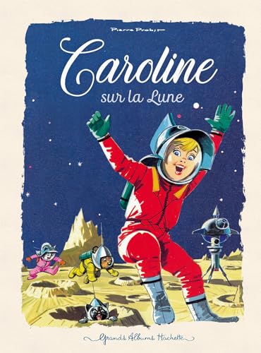 Caroline sur la Lune