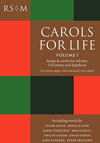 Carols for Life: Songs and Carols for Advent, Christmas and Ephiphany