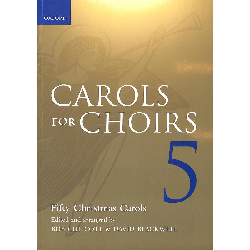 Carols for choirs 5