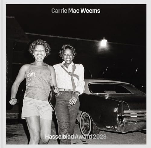 Carrie Mae Weems. Hasselblad Award 2023 von König, Walther