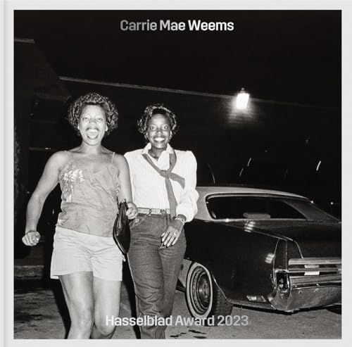 Carrie Mae Weems. Hasselblad Award 2023